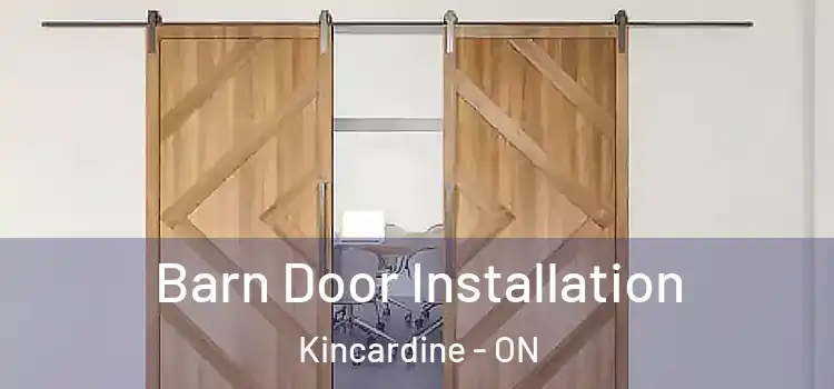 Barn Door Installation Kincardine - ON