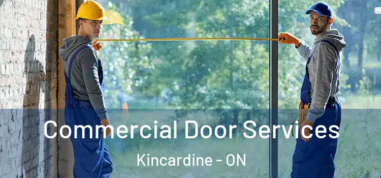 Commercial Door Services Kincardine - ON