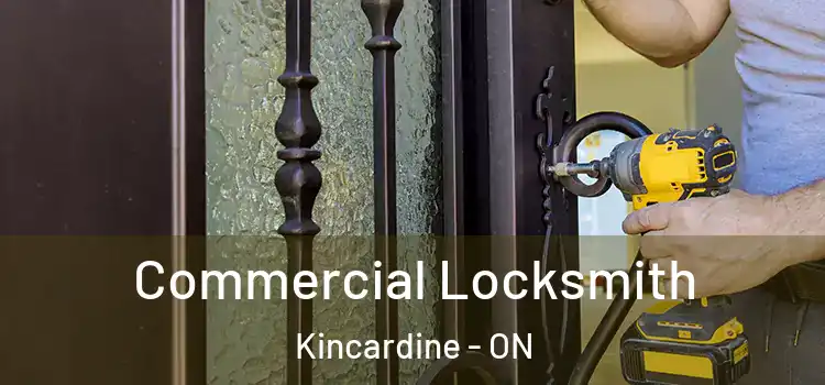 Commercial Locksmith Kincardine - ON