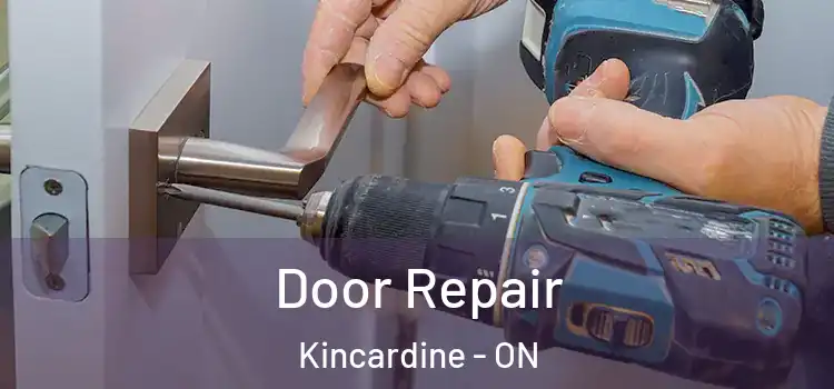 Door Repair Kincardine - ON