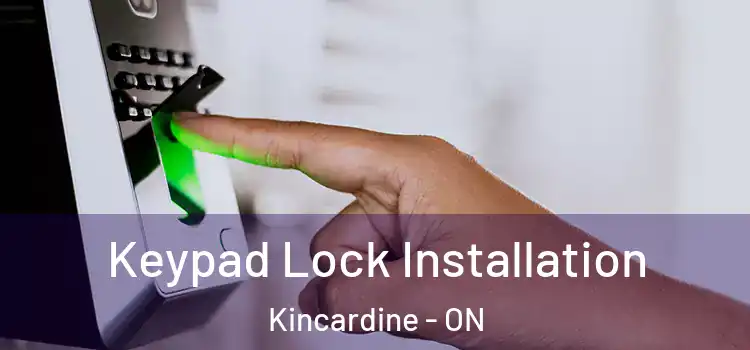  Keypad Lock Installation Kincardine - ON