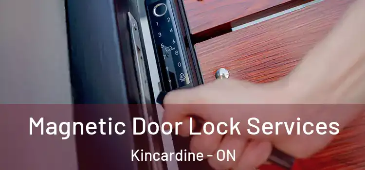 Magnetic Door Lock Services Kincardine - ON