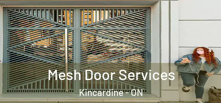 Mesh Door Services Kincardine - ON