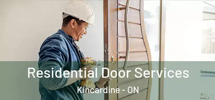 Residential Door Services Kincardine - ON