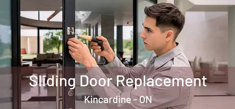 Sliding Door Replacement Kincardine - ON